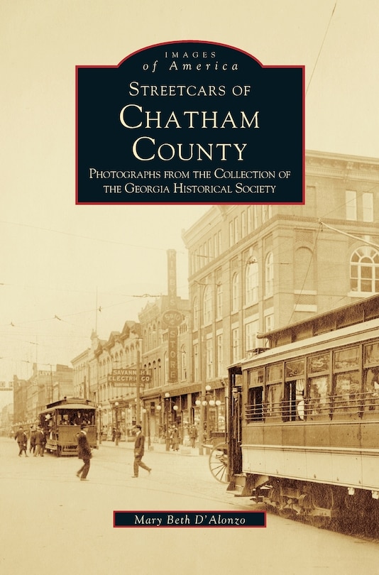 Front cover_Streetcars of Chatham County