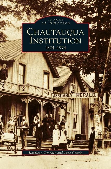 Front cover_Chautauqua Institution