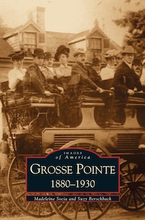 Couverture_Grosse Pointe 1880-1930