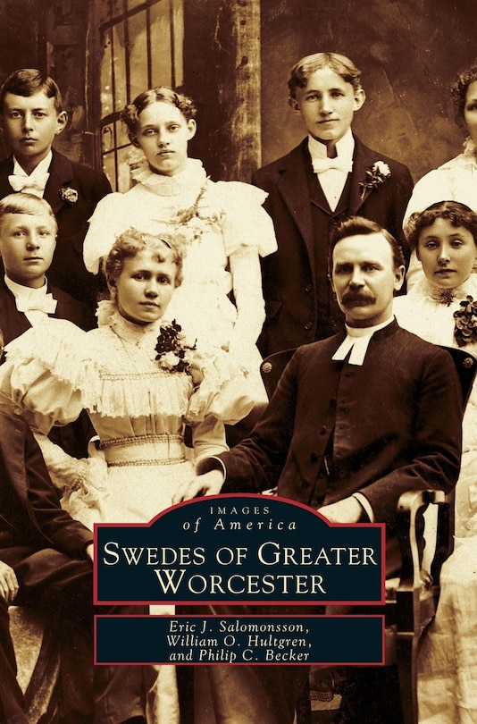 Front cover_Swedes of Greater Worcester