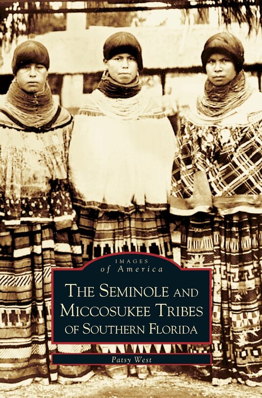 Front cover_Seminole and Miccosukee Tribes of Southern Florida