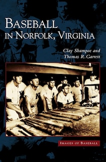 Front cover_Baseball in Norfolk, Virginia
