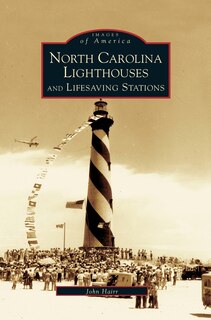 Front cover_North Carolina Lighthouses and Lifesaving Stations
