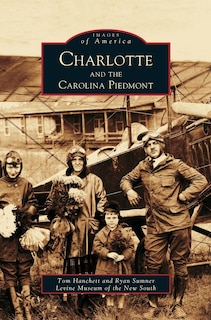 Couverture_Charlotte and the Carolina Piedmont