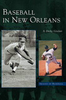 Front cover_Baseball in New Orleans