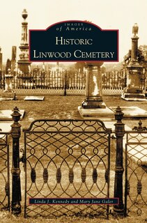 Front cover_Historic Linwood Cemetery