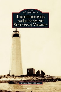 Front cover_Lighthouses and Lifesaving Stations of Virginia