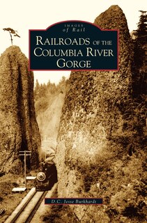 Front cover_Railroads of the Columbia River Gorge