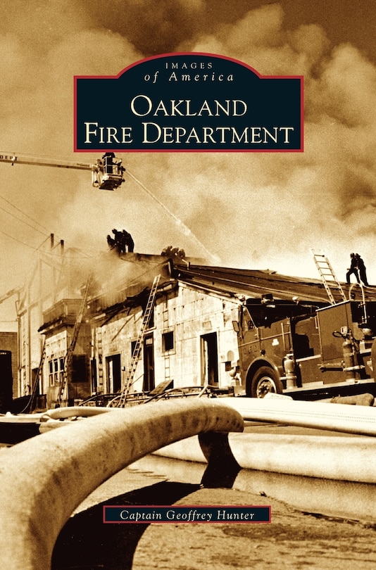 Front cover_Oakland Fire Department