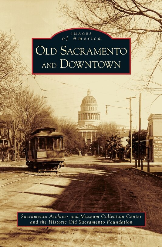 Couverture_Old Sacramento and Downtown
