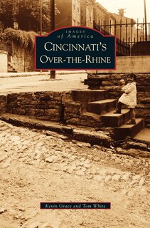 Front cover_Cincinnati's Over-The-Rhine