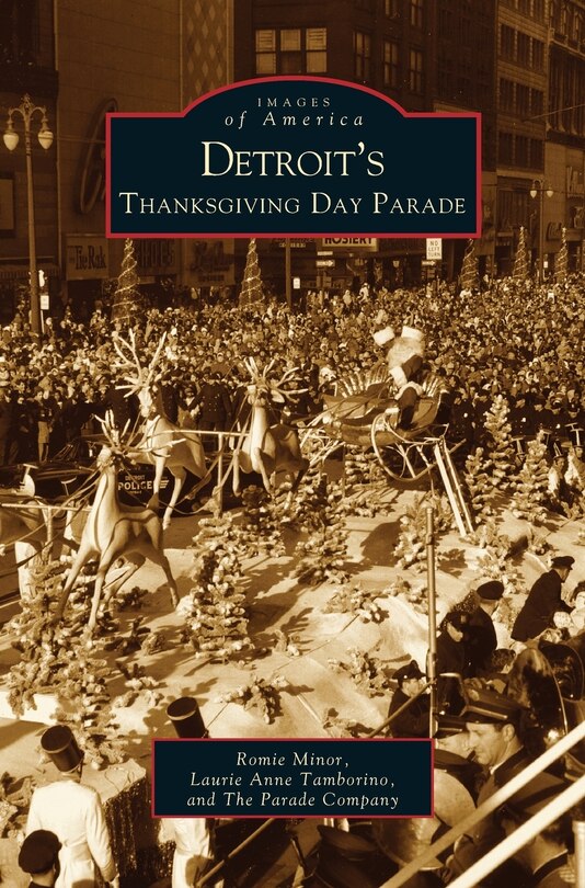 Front cover_Detroit's Thanksgiving Day Parade