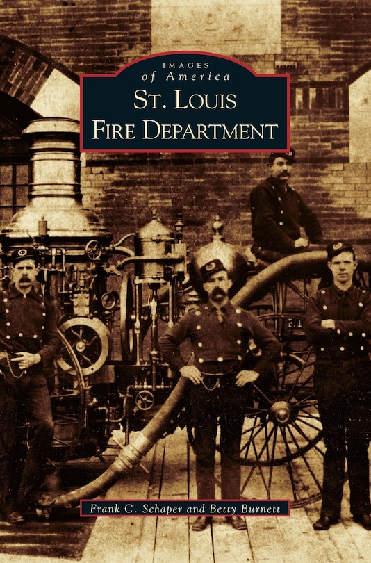 Couverture_St. Louis Fire Department