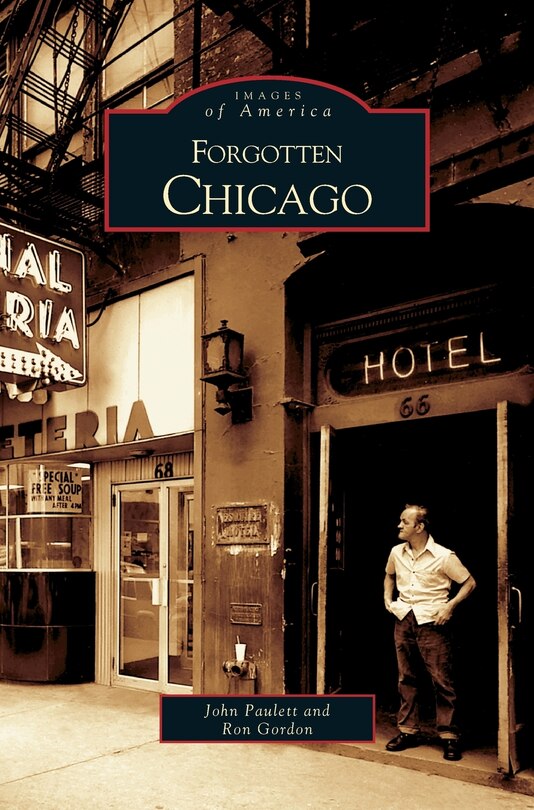 Front cover_Forgotten Chicago