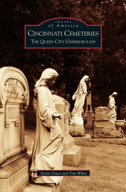 Front cover_Cincinnati Cemeteries