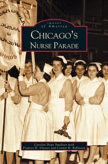 Front cover_Chicago's Nurse Parade