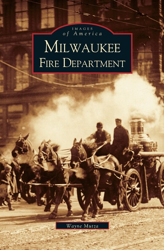 Front cover_Milwaukee Fire Department