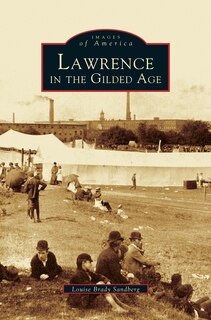 Front cover_Lawrence in the Gilded Age