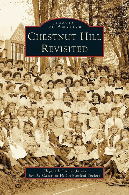 Front cover_Chestnut Hill Revisited