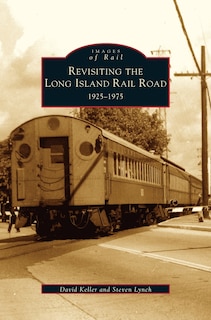 Front cover_Revisiting the Long Island Rail Road