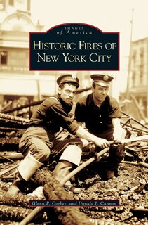 Front cover_Historic Fires of New York City
