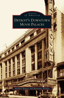 Front cover_Detroit's Downtown Movie Palaces