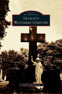 Detroit's Woodmere Cemetery