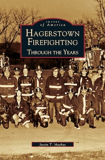 Front cover_Hagerstown Firefighting