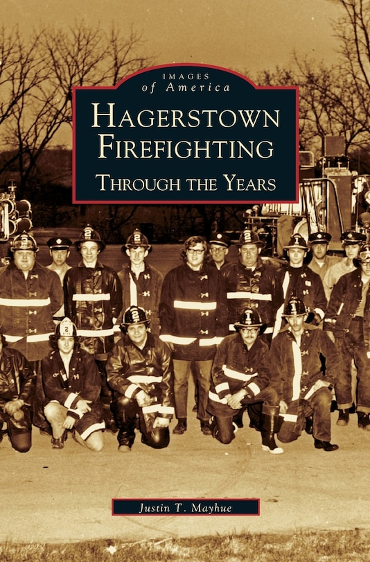 Front cover_Hagerstown Firefighting