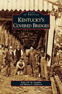 Front cover_Kentucky's Covered Bridges