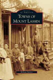 Front cover_Towns of Mount Lassen