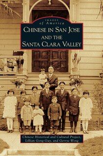 Front cover_Chinese in San Jose and the Santa Clara Valley