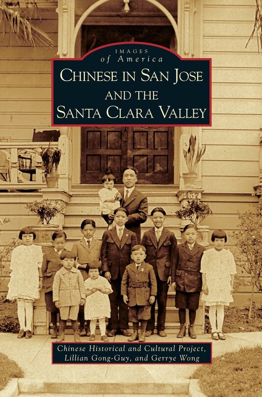 Front cover_Chinese in San Jose and the Santa Clara Valley