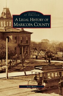 Couverture_Legal History of Maricopa County