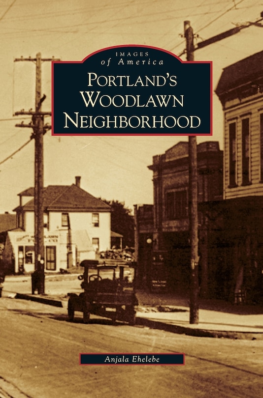 Couverture_Portland's Woodlawn Neighborhood