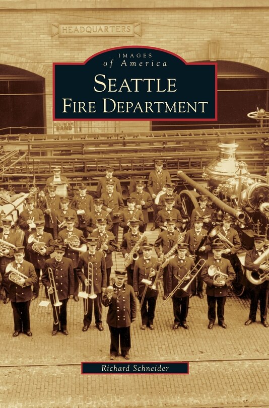 Couverture_Seattle Fire Department