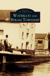 Front cover_Waterloo and Byram Township