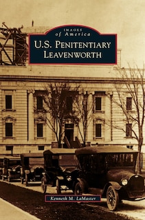 Couverture_U.S. Penitentiary Leavenworth