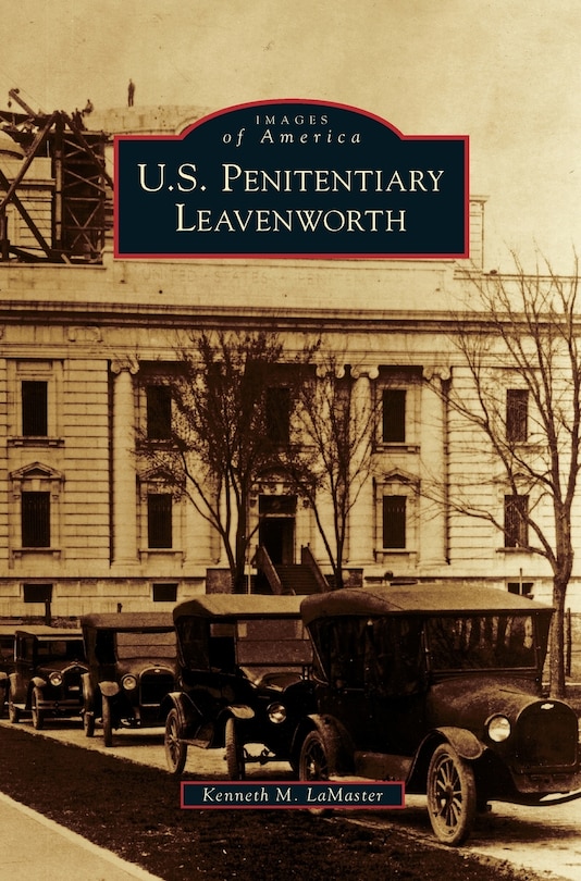 Couverture_U.S. Penitentiary Leavenworth
