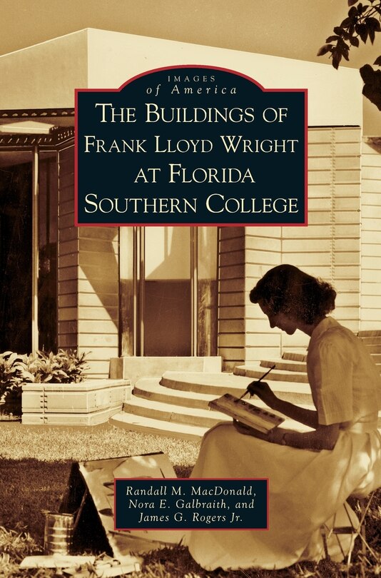 Front cover_Buildings of Frank Lloyd Wright at Florida Southern College