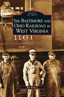 Couverture_Baltimore and Ohio Railroad in West Virginia