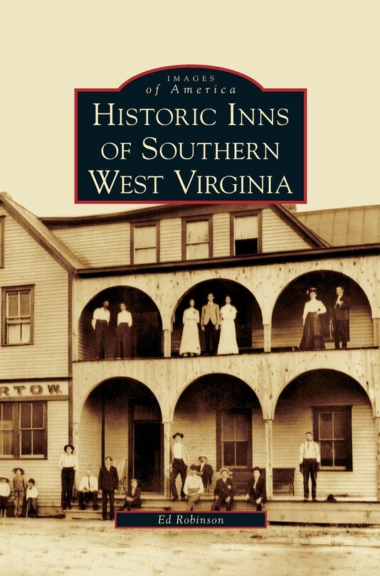 Couverture_Historic Inns of Southern West Virginia