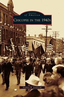 Front cover_Chicopee in the 1940s