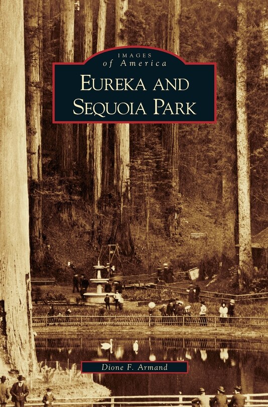 Couverture_Eureka and Sequoia Park