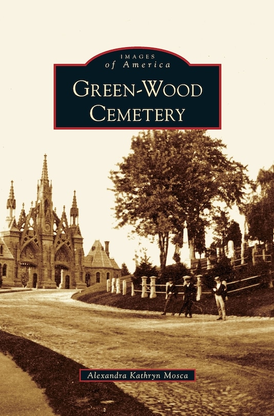 Front cover_Green-Wood Cemetery