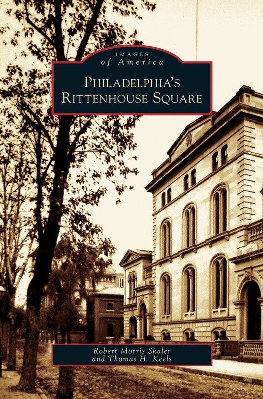 Front cover_Philadelphia's Rittenhouse Square