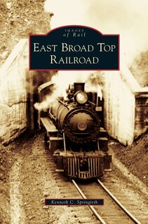 Couverture_East Broad Top Railroad