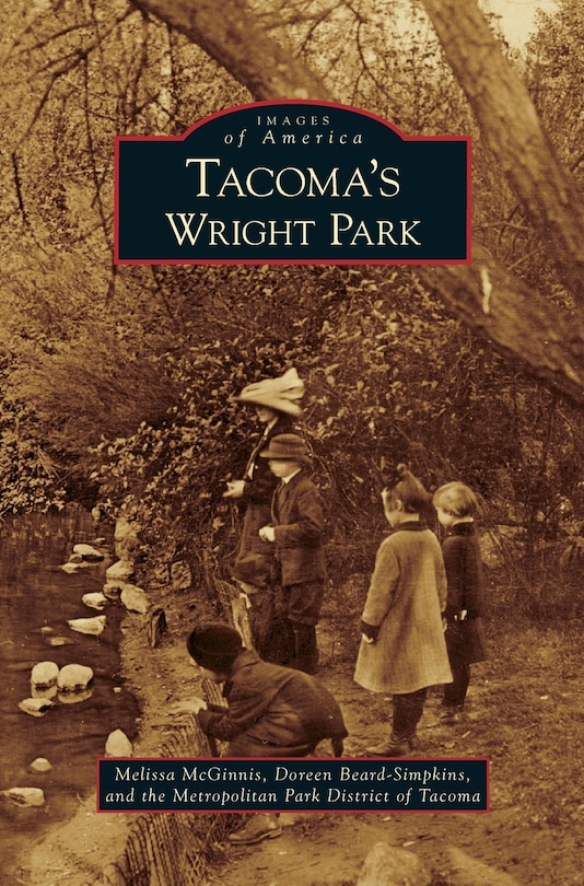 Front cover_Tacoma's Wright Park