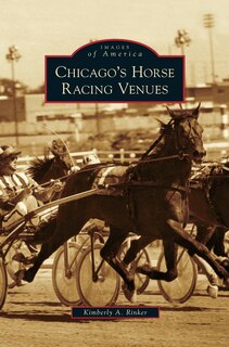 Front cover_Chicago's Horse Racing Venues