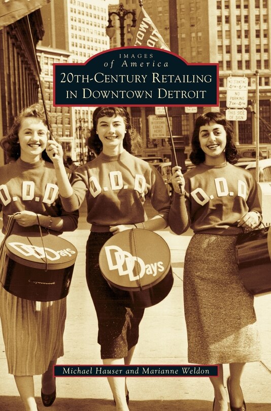Front cover_20th-Century Retailing in Downtown Detroit